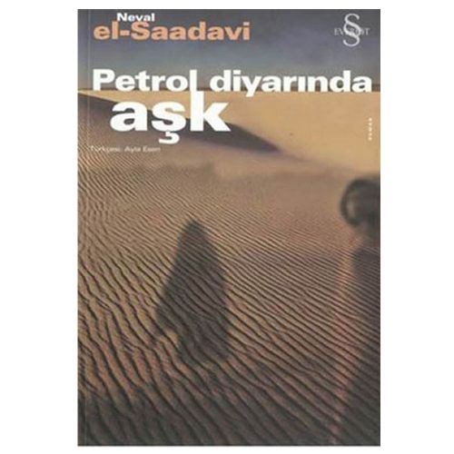 Petrol Diyarında Aşk - Neval el-Saadavi