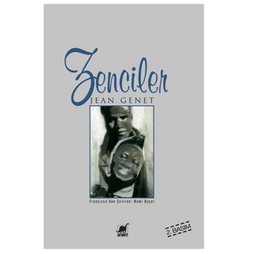 Zenciler - Jean Genet