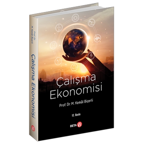 Çalışma Ekonomisi - Mustafa Kemal Biçerli