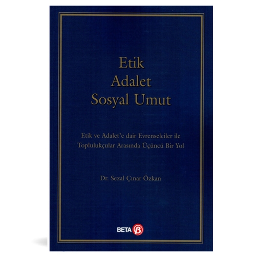 Etik Adalet Sosyal Umut - Sezal Çınar Özkan