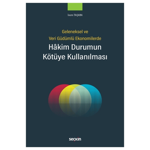 Hakim Durumun Kötüye Kullanılması - İrem Taşkın