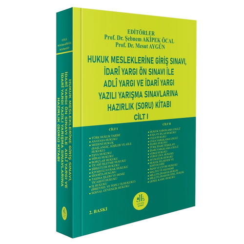 HMGS İdari Yargı Ön Sınavı İle Adli Yargı Ve İdari Yargı Yazılı Yarışma Sınavlarına Hazırlık Soru Kitabı Cilt 1 - Şebnem Akipek,