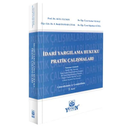 İdari Yargılama Hukuku Pratik Çalışmaları - Ali D. Ulusoy