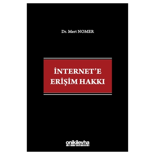 İnternet\'e Erişim Hakkı - Mert Nomer