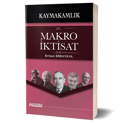 Kaymakamlık Makro İktisat Konu Anlatımı A Kadro Yayınları 2024
