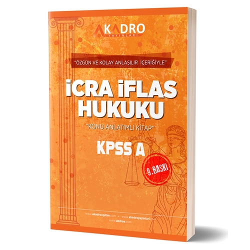 KPSS A Grubu İcra İflas Hukuku Konu Anlatımlı A Kadro Yayınları 2024
