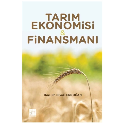 Tarım Ekonomisi ve Finansmanı - Niyazi Erdoğan