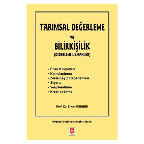 Tarımsal Değerleme ve Bilirkişilik - Erkan Rehber