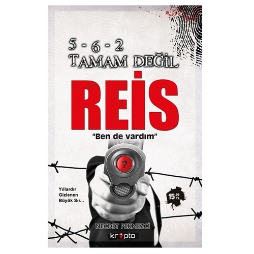 5-6-2 Tamam Değil Reis Bende Varım - Necdet Pekmezci