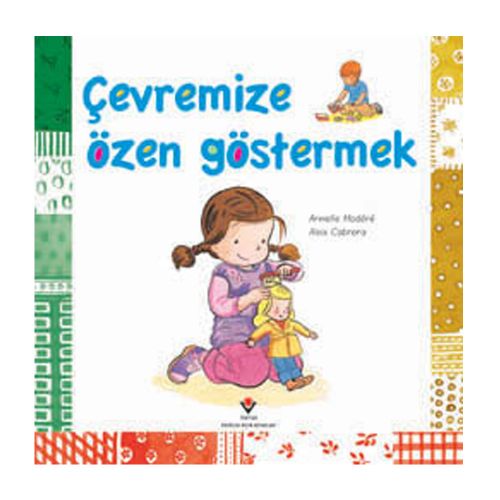Çevremize Özen Göstermek - Aleix Cabrera