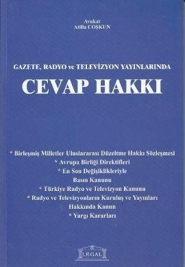 Gazete, Radyo ve Televizyon Yayınlarında Cevap Hakkı - Atilla Coşkun