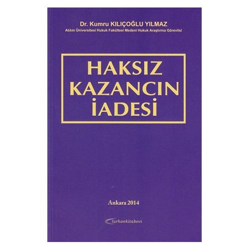 Haksız Kazancın İadesi Kumru - Kılıçoğlu Yılmaz