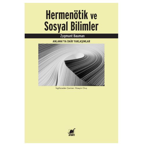 Hermenötik ve Sosyal Bilimler - Zygmunt Bauman