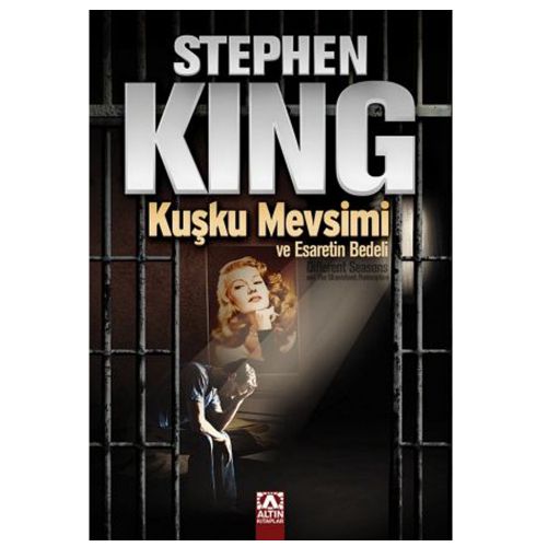 Kuşku mevsimi ve Esaretin Bedeli - Stephen King