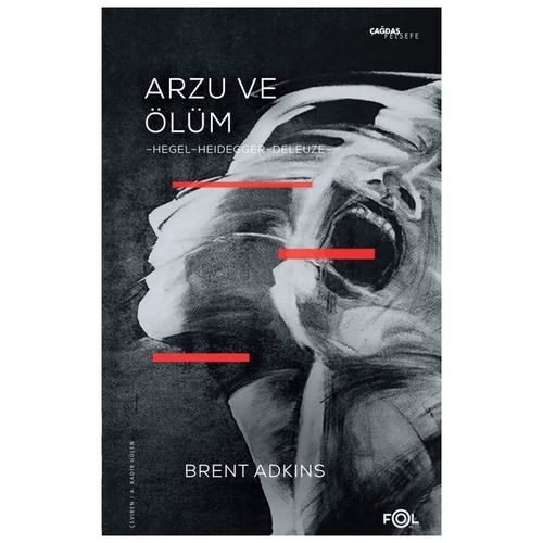 Arzu ve Ölüm - Brent Adkıns