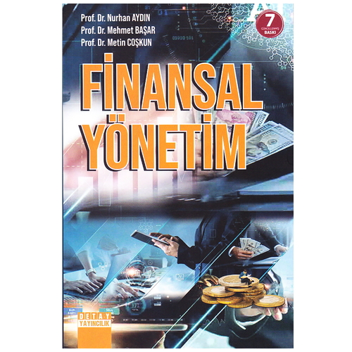 Finansal Yönetim - Nurhan Aydın, Mehmet Başar, Metin Coşkun