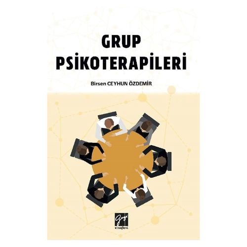 Grup Psikoterapileri - Birsen Ceyhun Özdemir