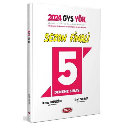 GYS YÖK Üst Kuruluşları ile YÖK Personeli Sezon Finali 5 Deneme Sınavı Data Yayınları 2024