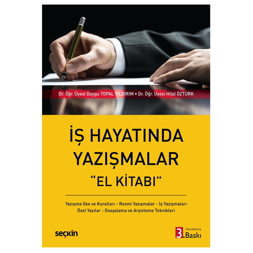İş Hayatında Yazışmalar El Kitabı - Duygu Topal Yıldırım, Hilal Öztürk