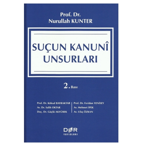 Suçun Kanuni Unsurları - Nurullah Kunter