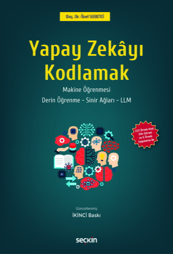 Yapay Zekayı Kodlamak - Özel Sebetci