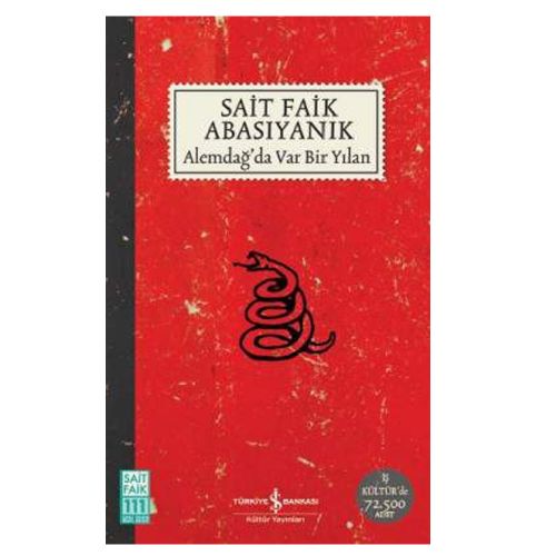 Alemdağ’da Var Bir Yılan - Sait Faik Abasıyanık