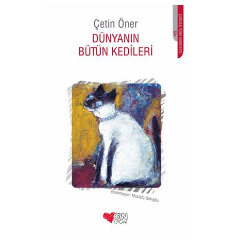 Dünyanın Bütün Kedileri - Çetin Öner