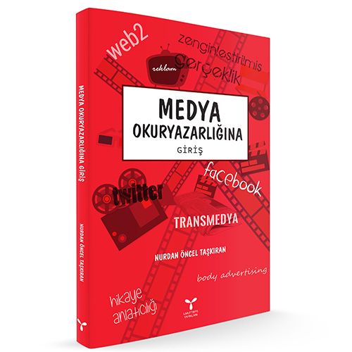 Medya Okuryazarlığına Giriş - Nurdan Öncel Taşkıran