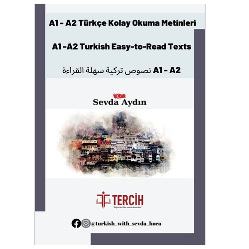 A1 A2 Türkçe Kolay Okuma Metinleri - Sevda Aydın