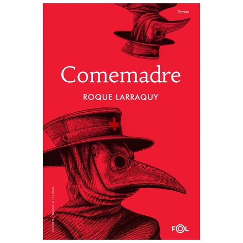 Comemadre - Roque Larraquy