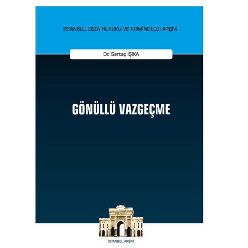 Gönüllü Vazgeçme - Sertaç Işıka