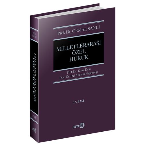 Milletlerarası Özel Hukuk - Cemal Şanlı, Emre Esen, İnci Ataman