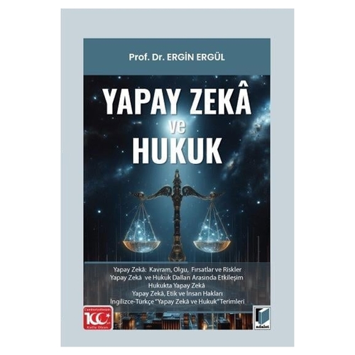 Yapay Zeka ve Hukuk - Ergin Ergül