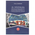  21. Yüzyılda Yeni Silah Teknolojileri Silahların Kontrolü ve Uluslararası Hukuk - Erkan Akdoğan