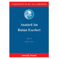  Atatürk'ün Bütün Eserleri 24. Cilt (1930-1931) - Mustafa Kemal Atatürk