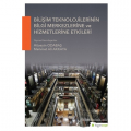 Bilişim Teknolojilerinin Bilgi Merkezlerine ve Hizmetlerine Etkileri - Hüseyin Odabaş, Mehmet Ali Akkaya