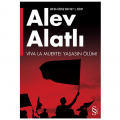  Viva La Muerte! Yaşasın Ölüm! - Alev Alatlı