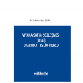  Viyana Satım Sözleşmesi (CISG) Uyarınca Teslim Borcu - Atakan Adem Selanik