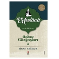 Aşkın Gözyaşları 2 Hz. Mevlana - Sinan Yağmur