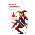 Bilim ve Şarlatanlık - Hüseyin Batuhan