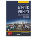  Gümrük İşlemleri - Abdulkadir Tekin, Ümit Engin Tekin