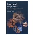 İnsan Nasıl Uygar Oldu? - Hüseyin Türk