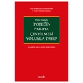 İpoteğin Paraya Çevrilmesi Yoluyla Takip - Filiz Berberoğlu Yenipınar