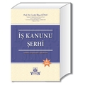  İş Kanunu Şerhi - Cevdet İlhan Günay