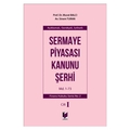 Sermaye Piyasası Kanunu Şerhi Cilt: I - Murat Balcı, Sinem Turan