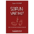  Sorun Var mı? - Ergün Kazanır