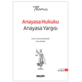  THEMIS Anayasa Hukuku Anayasa Yargısı Konu Kitabı - Zehra Odyakmaz, Ümit Kaymak 2026