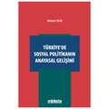  Türkiye'de Sosyal Politikanın Anayasal Gelişimi - Mehmet Yalın