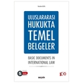  Uluslararası Hukukta Temel Belgeler - İbrahim Kaya