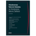  Uluslararası Yatırım Hukuku ve Uluslararası Yatırım Tahkimi - Rana Özsoy